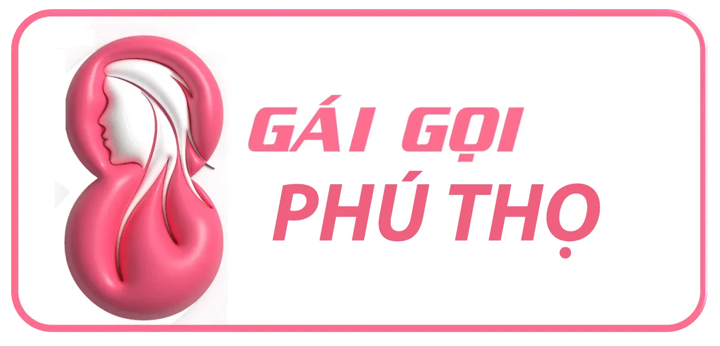 Gái Gọi Phú Thọ